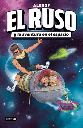 EL RUSO Y LA AVENTURA EN EL ESPACIO