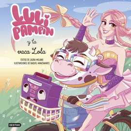 LULI PAMPN Y LA VACA LOLA