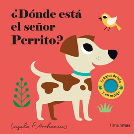 D�NDE EST� EL SE�OR PERRITO ?