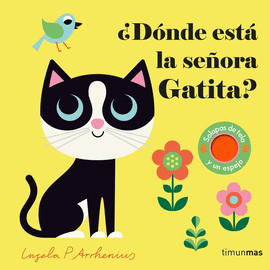 D�NDE EST� LA SE�ORA GATITA ?