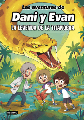 LA LEYENDA DE LA TITANOBOA