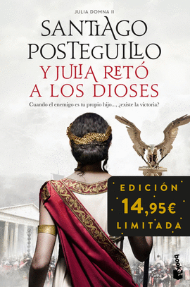 Y JULIA RET� A LOS DIOSES (JULIA DOMNA II)