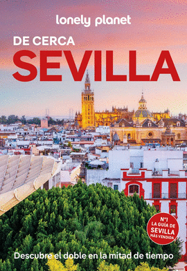 SEVILLA DE CERCA