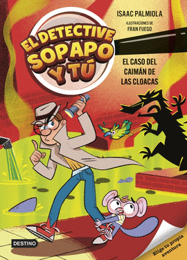 EL CASO DEL CAIM�N DE LAS CLOACAS