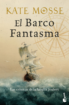 EL BARCO FANTASMA (LAS CR�NICAS DE LA FAMILIA JOUBERT, 3)