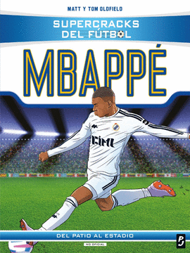 SUPERCRACKS DEL F�TBOL. KYLIAN MBAPP�
