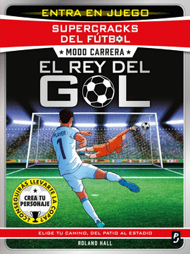 SUPERCRACKS DEL F�TBOL. MODO CARRERA. EL REY DEL GOL