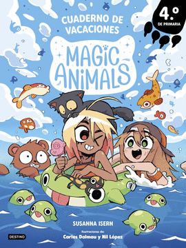 MAGIC ANIMALS. CUADERNO DE VACACIONES. 4� DE PRIMARIA