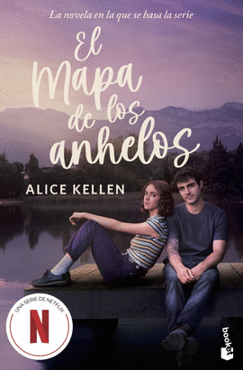 EL MAPA DE LOS ANHELOS. EDICI�N CON CARTEL DE SERIE