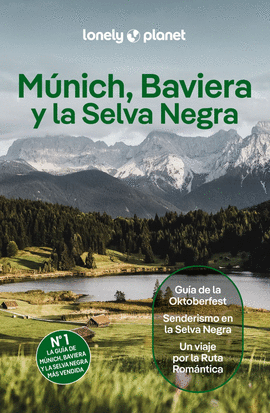 M�NICH, BAVIERA Y LA SELVA NEGRA