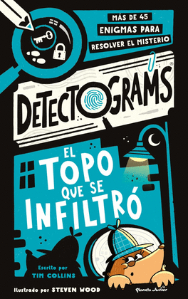 EL TOPO QUE SE INFILTR� DETECTOGRAMS: