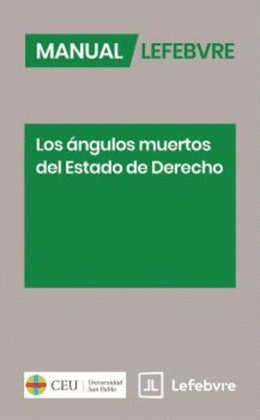 MANUAL LOS NGULOS MUERTOS DEL ESTADO DE DERECHO