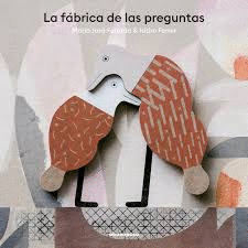 LA FBRICA DE LAS PREGUNTAS