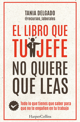 LIBRO QUE TU JEFE NO QUIERES QUE LEAS