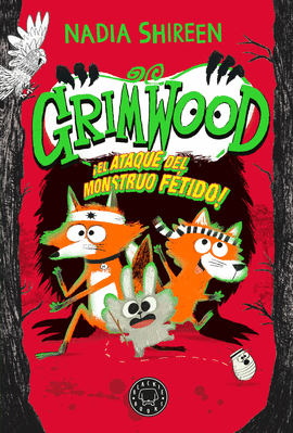 GRIMWOOD (3) EL ATAQUE DEL MONSTRUO FTIDO