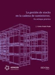 GESTI�N DE STOCKS EN LA CADENA DE SUMINISTROS