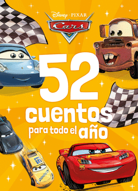 CARS. 52 CUENTOS PARA TODO EL AO