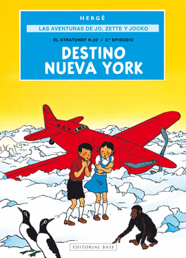 AVENTURAS DE JOE ZETTE Y JOCKO (2) DESTINO NUEVA YORK