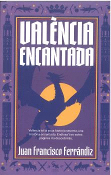 VALNCIA ENCANTADA