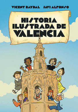 HISTORIA ILUSTRADA DE VALENCIA PARA NI�OS