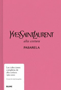 PASARELA YVES SAINT LAURENT