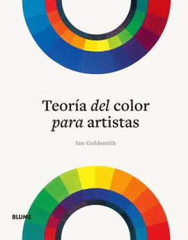 TEORA DEL COLOR PARA ARTISTAS