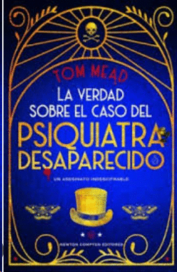 LA VERDAD SOBRE EL CASO DEL PSIQUIATRA DESAPARECIDO
