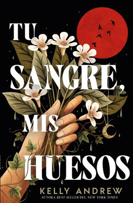 TU SANGRE MIS HUESOS