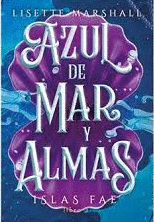 AZUL DE MAR Y ALMAS