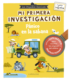 LOS PEQUE�OS SHERLOCK. MI PRIMERA INVESTIGACI�N
