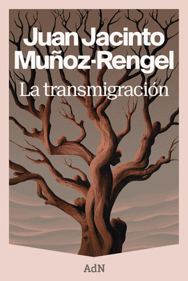 LA TRANSMIGRACIN