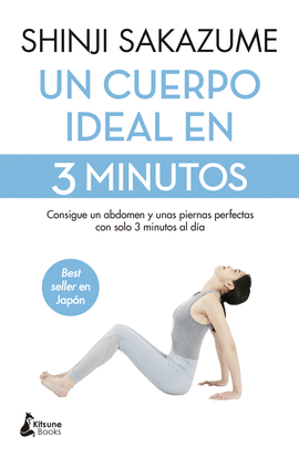 UN CUERPO IDEAL EN 3 MINUTOS