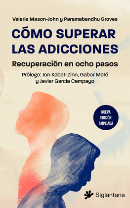 CMO SUPERAR LAS ADICCIONES