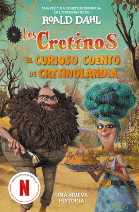 LOS CRETINOS (EDICIN PELCULA) - EL CURIOSO CUENTO DE CRETINOLANDIA