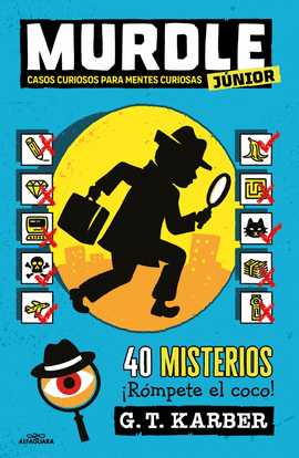 MURDLE JUNIOR (1) CASOS CURIOSOS PARA MENTES CURIOSAS
