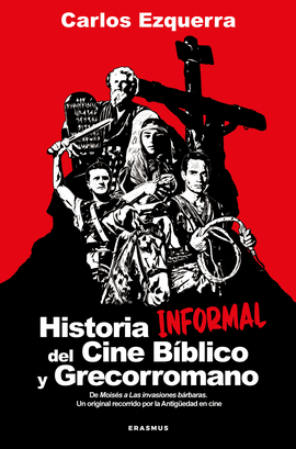 HISTORIA INFORMAL DEL CINE BBLICO Y GRECORROMANO
