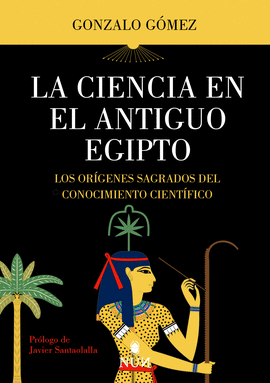 CIENCIA EN EL ANTIGUO EGIPTO