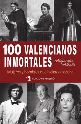 100 VALENCIANOS INMORTALES