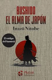 BUSHIDO EL ALMA DE JAPN