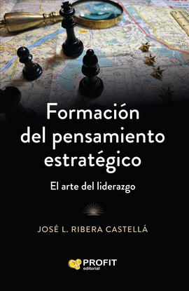 FORMACI�N DEL PENSAMIENTO ESTRAT�GICO