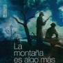 MONTAA ES ALGO MS QUE UNA INMENSA ESTEPA VERDE