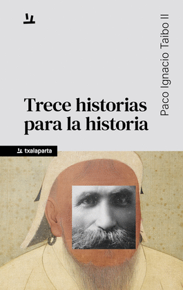 TRECE HISTORIAS PARA LA HISTORIA