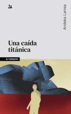 UNA CA�DA TIT�NICA