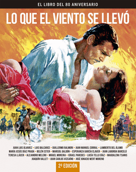 LO QUE EL VIENTO SE LLEV