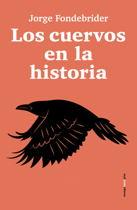 CUERVOS EN LA HISTORIA