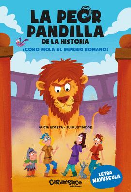 LA PEOR PANDILLA DE LA HISTORI