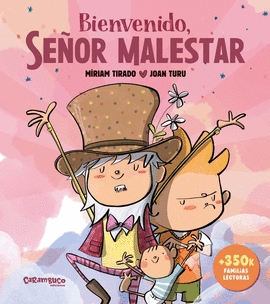 BIENVENIDO, SE�OR MALESTAR (TAPA DURA)
