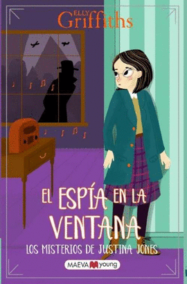 MISTERIOS DE JUSTINA JONES (4) LA ESPA EN LA VENTANA