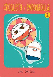 2.CROQUETA Y EMPANADILLA.(NOVELA GRAFICA)