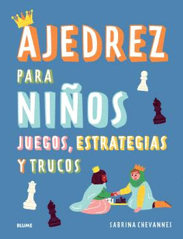 AJEDREZ PARA NIOS (AZUL) 2025